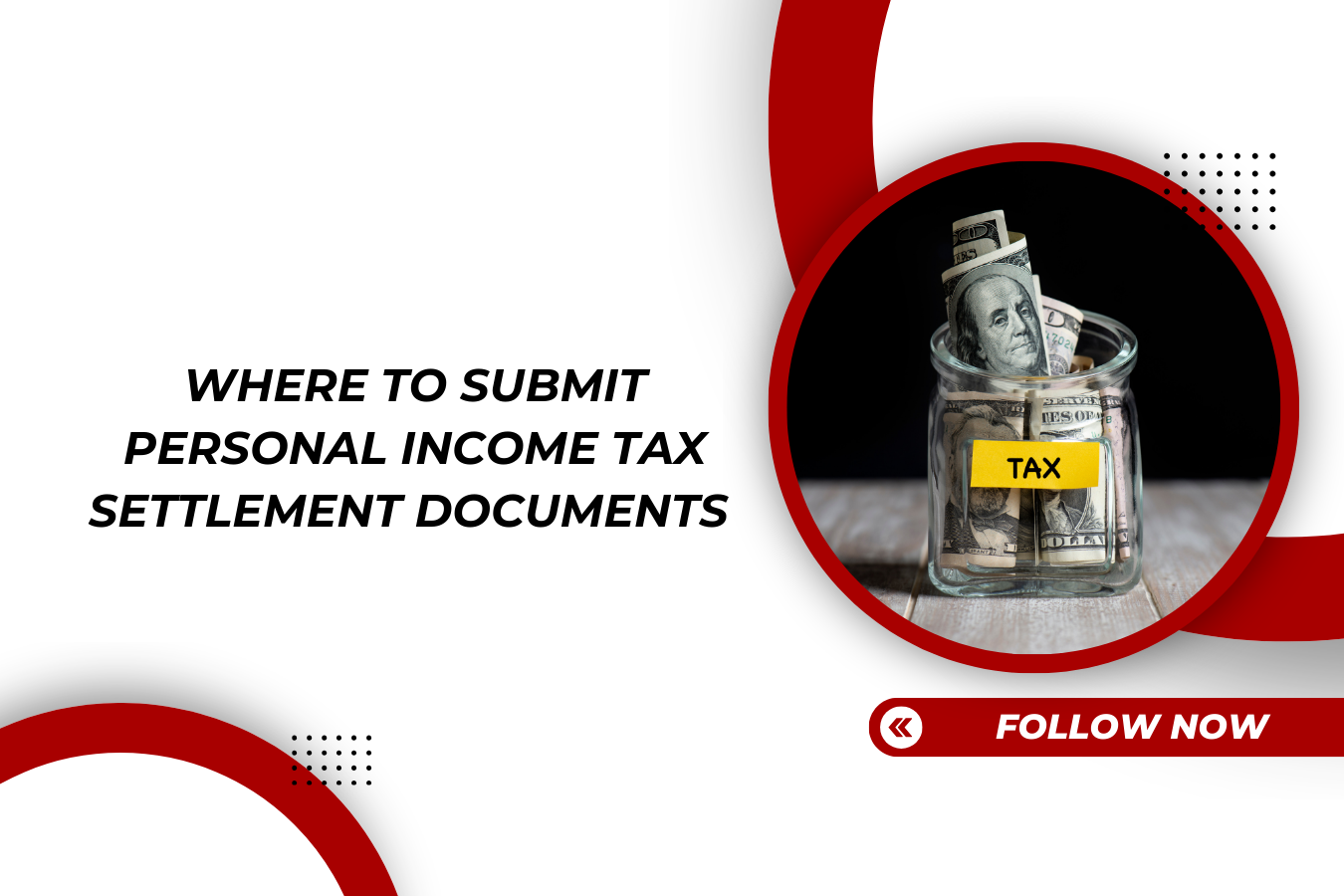Where to Submit Personal Tax Settlement Documents